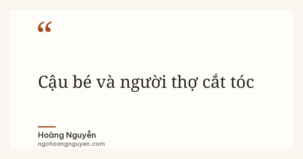 Cậu bé và người thợ cắt tóc